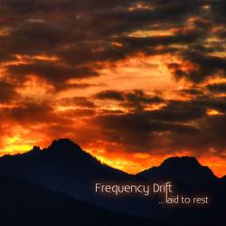Frequency Drift : Laid to Rest